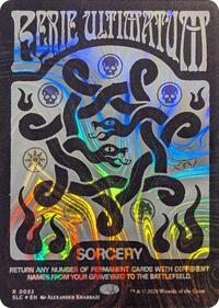 Eerie Ultimatum (Halo Foil) (32) [Secret Lair Countdown Kit]