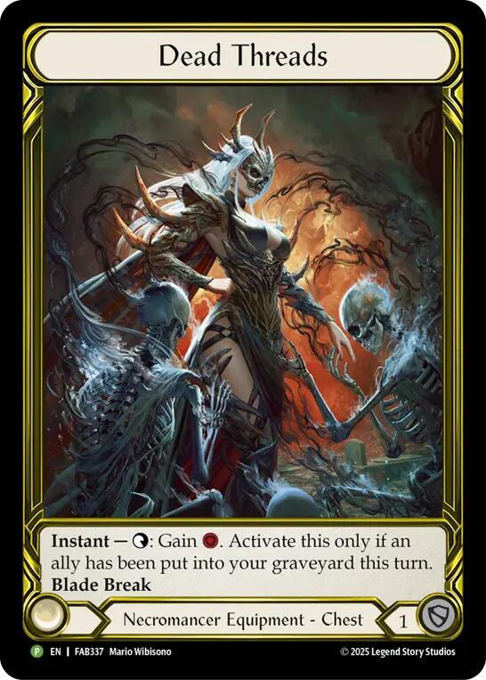 Dead Threads (Golden) - FAB337 (FAB337) [Flesh and Blood: Promo Cards]