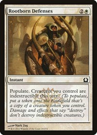 Rootborn Defenses (19) [Return to Ravnica]