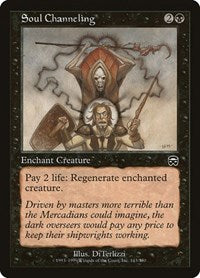 Soul Channeling (163) [Mercadian Masques]