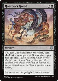 Hoarder's Greed (47) [Commander: Lorwyn Eclipsed]