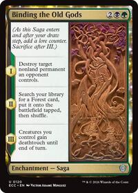 Binding the Old Gods (120) [Commander: Lorwyn Eclipsed]