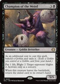 Champion of the Weird (95) [Promo Pack: Lorwyn Eclipsed]
