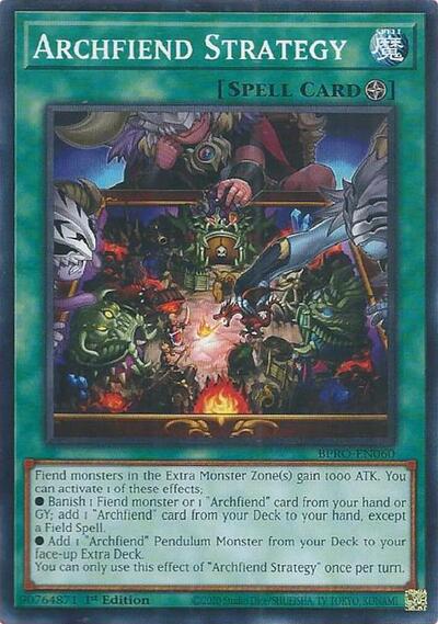 Archfiend Strategy (BPRO-EN060) [Burst Protocol]