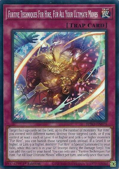 Furtive Techniques Fur Hire, Fur All Your Ultimate Moves (BPRO-EN075) [Burst Protocol]