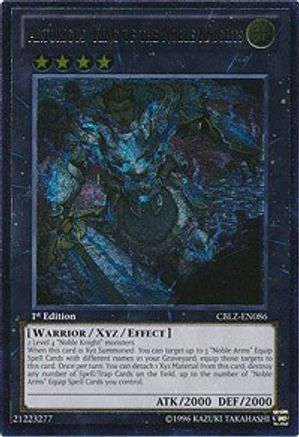 Artorigus, King of the Noble Knights (UTR) (CBLZ-EN086) - Cosmo Blazer 1st Edition