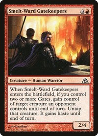 Smelt-Ward Gatekeepers (39) [Dragon's Maze]