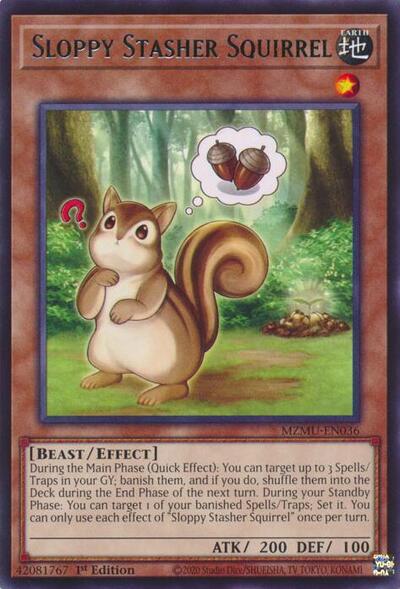 Sloppy Stasher Squirrel (MZMU-EN036) [Maze of Muertos]