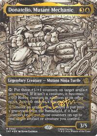 Donatello, Mutant Mechanic (Borderless) (Gold-Stamped Signature) (302) [Teenage Mutant Ninja Turtles]