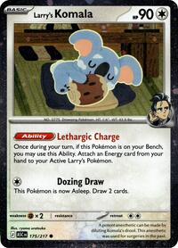 Larry's Komala - 175/217 (Cosmo Holo) (175/217) [Miscellaneous Cards & Products]