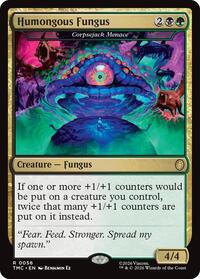 Humongous Fungus - Corpsejack Menace (56) [Commander: Teenage Mutant Ninja Turtles]