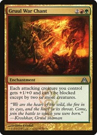Gruul War Chant (75) [Dragon's Maze]