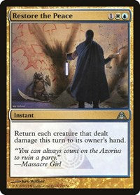 Restore the Peace (97) [Dragon's Maze]
