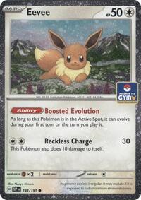Eevee (Southeast Asia Exclusive) (143/191) [League & Championship Cards]