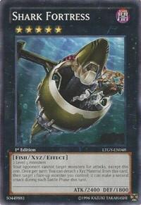 Shark Fortress (LTGY-EN048) [Lord of the Tachyon Galaxy]
