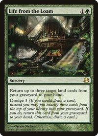 Life from the Loam (153) [Modern Masters]