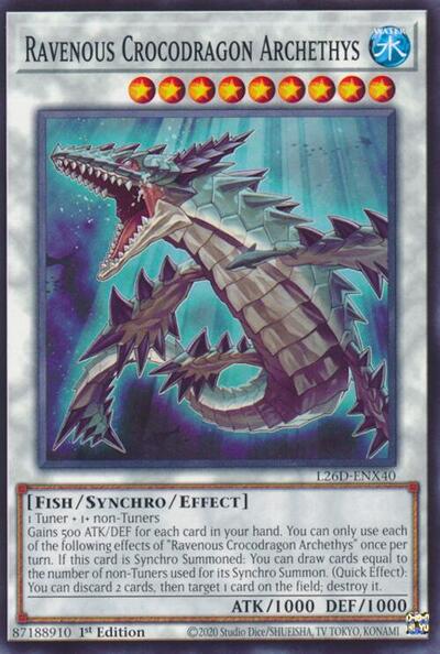 Ravenous Crocodragon Archethys (L26D-ENX40) [Legendary Modern Decks 2026]