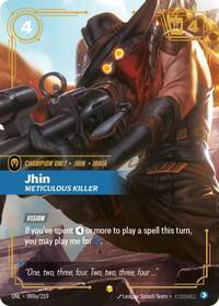 Jhin - Meticulous Killer (Alternate Art) (089a/219) [Unleashed]
