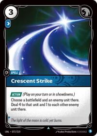 Crescent Strike (072/219) [Unleashed]