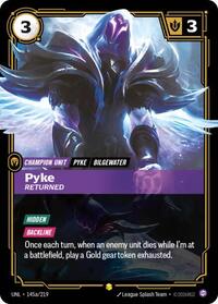 Pyke - Returned (Alternate Art) (145a/219) [Unleashed]