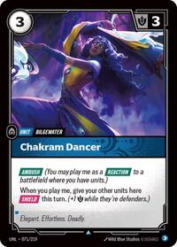 Chakram Dancer (071/219) [Unleashed]