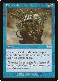 Exhaustion (74) [Urza's Saga]