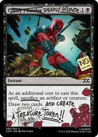 Deadly Dispute (080) (80) [Secret Lair Drop Series]