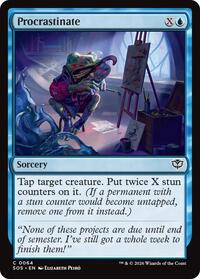 Procrastinate (64) [Secrets of Strixhaven]