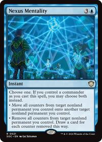 Nexus Mentality (21) [Commander: Secrets of Strixhaven]