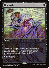 Unearth (48) [Game Day & Store Championship Promos]