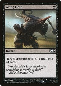 Wring Flesh (122) [Magic 2014 (M14)]