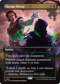 Abrupt Decay (2468) [Secret Lair Drop Series]
