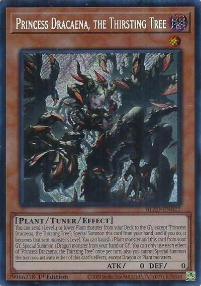Princess Dracaena, the Thirsting Tree (BLZD-EN027) [Blazing Dominion]