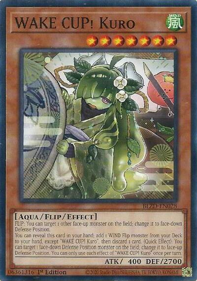 WAKE CUP! Kuro (BLZD-EN028) [Blazing Dominion]