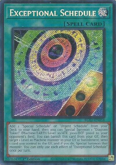 Exceptional Schedule (BLZD-EN054) [Blazing Dominion]