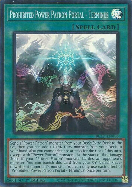 Prohibited Power Patron Portal - Terminus (BLZD-EN056) [Blazing Dominion]