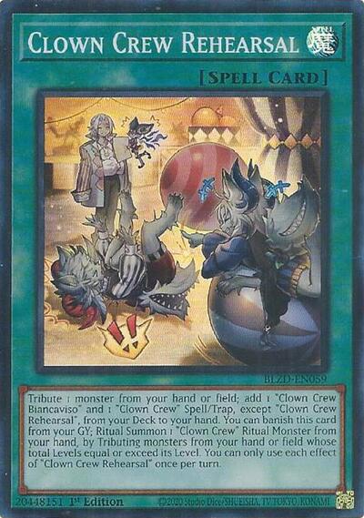 Clown Crew Rehearsal (BLZD-EN059) [Blazing Dominion]