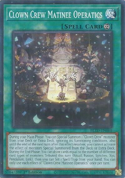 Clown Crew Matinee Operatics (BLZD-EN060) [Blazing Dominion]