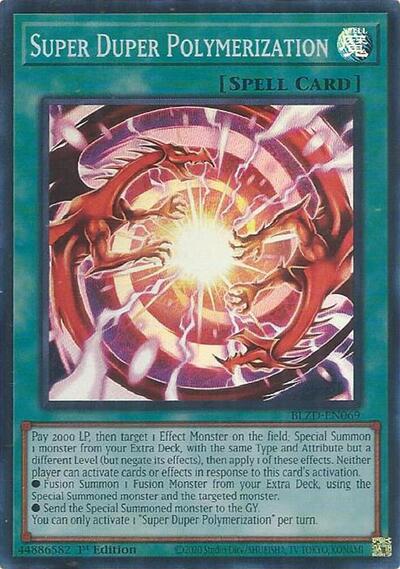 Super Duper Polymerization (BLZD-EN069) [Blazing Dominion]