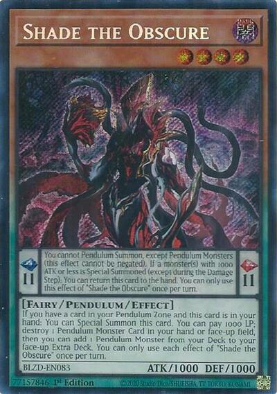 Shade the Obscure (BLZD-EN083) [Blazing Dominion]