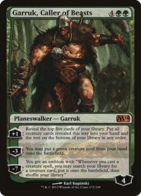 Garruk, Caller of Beasts (172) [Magic 2014 (M14)]