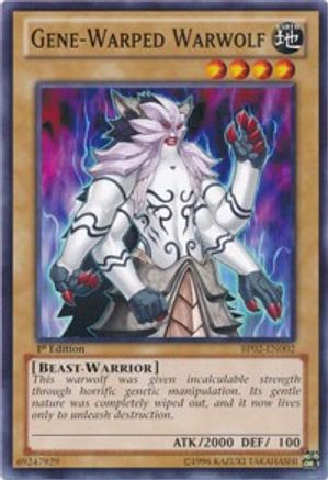 Gene-Warped Warwolf (BP02-EN002) - Battle Pack 2: War of the Giants 1st Edition