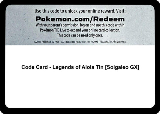 Code Card - Legends of Alola Tin [Solgaleo GX] [SM Base Set]