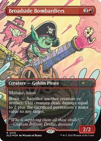 Broadside Bombardiers (2410) [Secret Lair Drop Series]