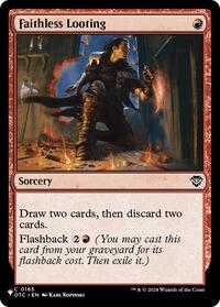 Faithless Looting (OTC) (165) [The List Reprints]