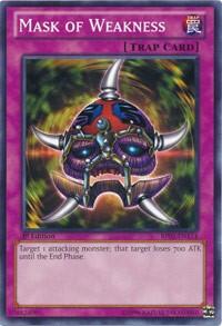 Mask of Weakness (BP02-EN174) [Battle Pack 2: War of the Giants]