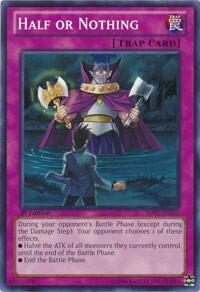 Half or Nothing (BP02-EN201) [Battle Pack 2: War of the Giants]