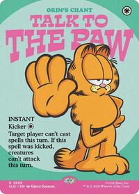 Talk to the Paw - Orim's Chant (2669) [Secret Lair Drop Series]
