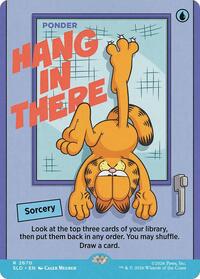 Hang In There - Ponder (2670) [Secret Lair Drop Series]