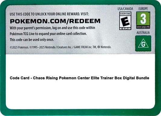 Code Card - Chaos Rising Pokemon Center Elite Trainer Box Digital Bundle [ME04: Chaos Rising]